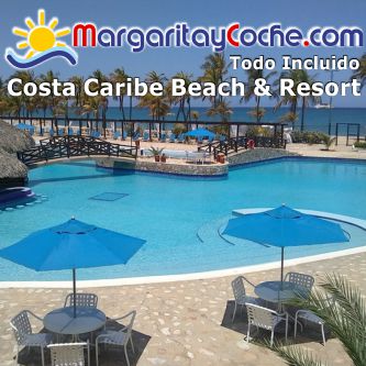 Costa Caribe Beach Hotel & Resort - Isla de Margarita